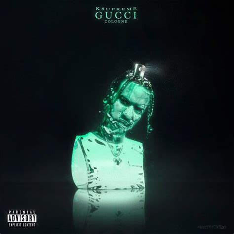 supreme gucci cologne|GUCCI COLOGNE [Explicit] by K$upreme on Amazon Music.